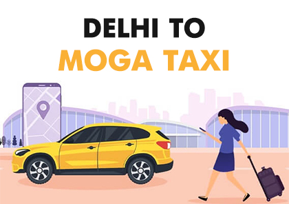 Delhi to Moga